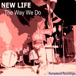 Download track You´Ll Never Love This Way Again New Life