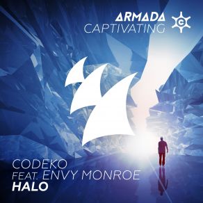 Download track Halo (Extended Mix) Codeko, Envy MonroeExtended