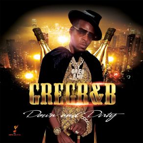 Download track Badd Baby GregR&B