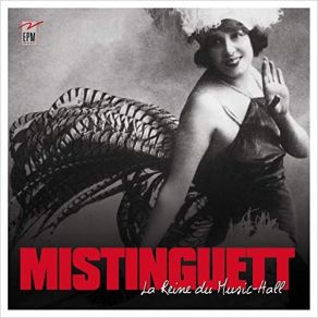 Download track Le Moineau De Paris Mistinguett