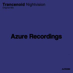 Download track Nightvision (Original Mix) Trancenoid