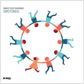 Download track Girotondo Finale Enrico Fazio