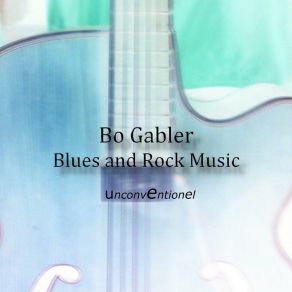 Download track 44 Blues Bo Gabler