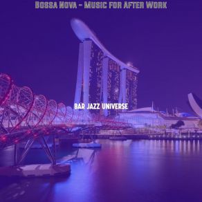 Download track Stellar Music For Dinner Time Bar Jazz Universe