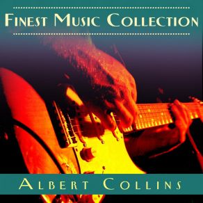 Download track Johnny B. Cool Albert Collins