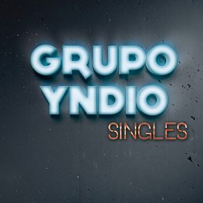 Download track Dame Un Beso Y Dime Adiós Grupo Yndio