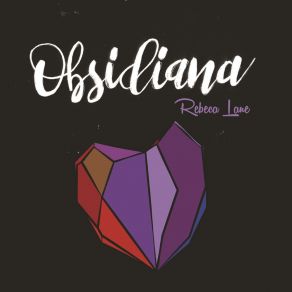 Download track Obsidiana Rebeca Lane