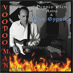 Download track My Baby Has Big Feet The Blue Gypsies, Dennis Glen Avina