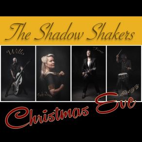 Download track Christmas Eve The Shadow Shakers