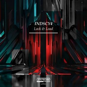 Download track Lock & Load (Original Mix) INDSCY4