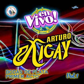 Download track Mix Cumbia En Sax: Jugo De Piña / Ay Cosita Linda (En Vivo) Arturo Xicay