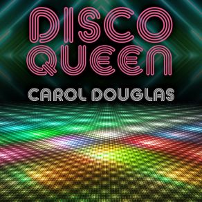 Download track Dancing Queen (Rerecorded) Carol Douglas