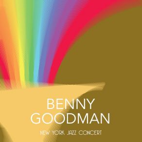 Download track When My Baby Smiles At Me Benny Goodman