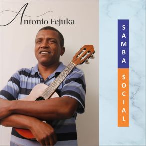 Download track Velho Ensinamento Antonio Fejuka