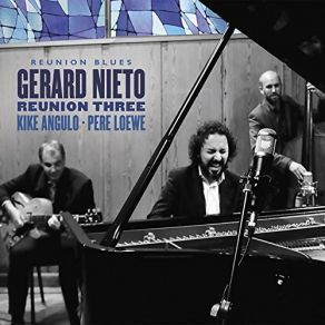 Download track Jitterbug Waltz Gerard Nieto, Pere Loewe, Kike Angulo, Reunion Three