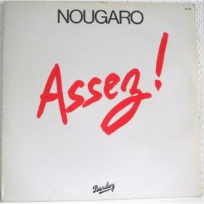 Download track Assez! Claude Nougaro