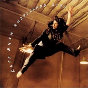 Download track Rubberband Girl (Extended Mix) Kate Bush