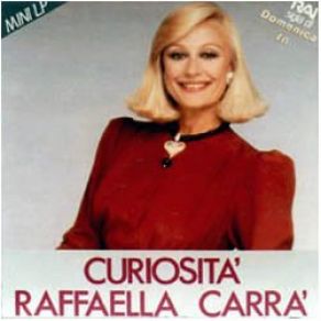 Download track Non So Chi Sei Raffaella Carrà