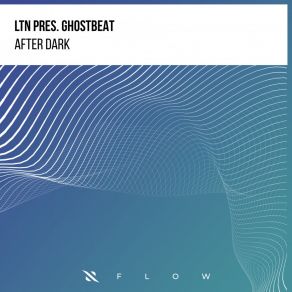 Download track After Dark (Extended Mix) Ghostbeat