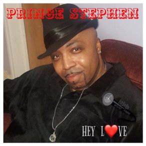 Download track Hey Love Stephen Prince