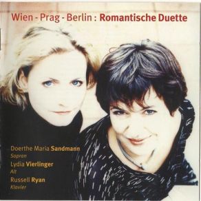 Download track Schumann. Duette Op. 43 - Wenn Ich Ein Voglein War Doerthe Maria Sandmann, Russell Ryan, Lydia Vierlinger