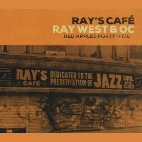 Download track My Hearts In The Streets O. C., Ray West