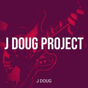 Download track Wtfunk Doug J