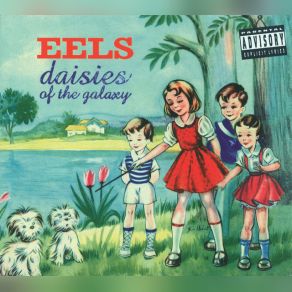 Download track Daisies Of The Galaxy Eels