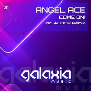 Download track Come On! (Extended Remix) Angel AceAldor