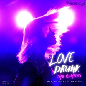 Download track Love Drunk (DJ Head Remix) Melanie LewinDJ Head