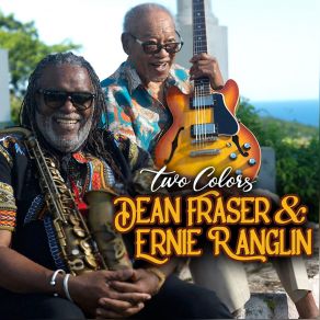 Download track Nuh True Ernest Ranglin, Dean Fraser