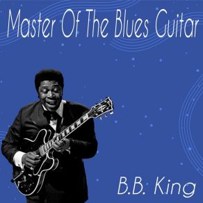 Download track I'm Working On A Building B. B. King