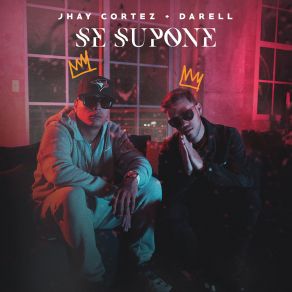 Download track Se Supone Jhay Cortez