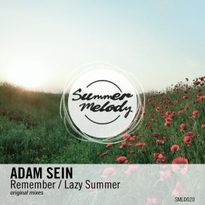 Download track Remember (Original Mix) Adam Sein