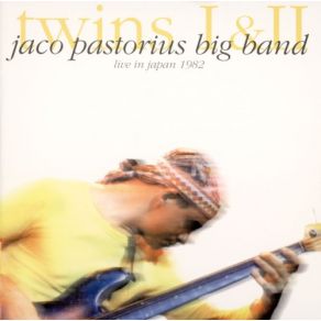 Download track Soul Intro - The Chicken Jaco Pastorius Big Band