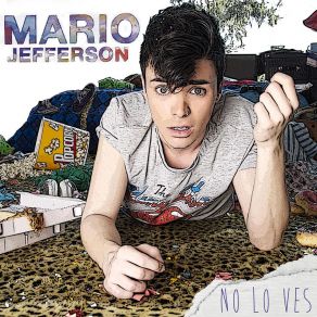 Download track No Lo Ves Mario Jefferson