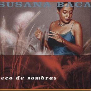 Download track El Mayoral Susana Baca