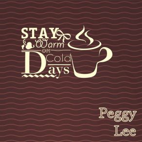 Download track Hey There Peggy Lee