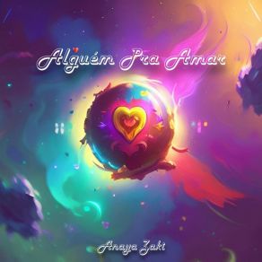 Download track Alguém Pra Amar Anaya Zaki