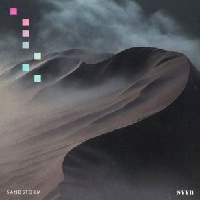 Download track Sandstorm (Ambient) SvvnAmbient