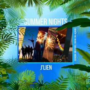 Download track Summer Nights (Extended) J'lien