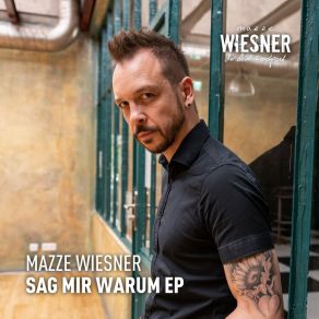 Download track Und Du Mazze Wiesner