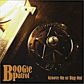 Download track Bread And Butter Boogie Patrol