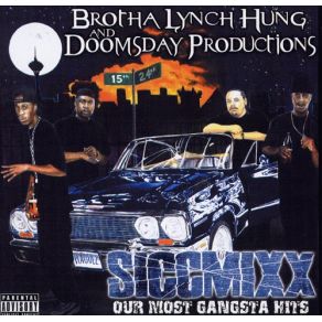 Download track One Mo' Pound Brotha Lynch Hung, Doomsday Productions