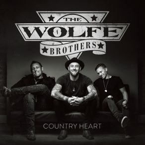 Download track We Ain't Going Anywhere The Wolfe Brothers