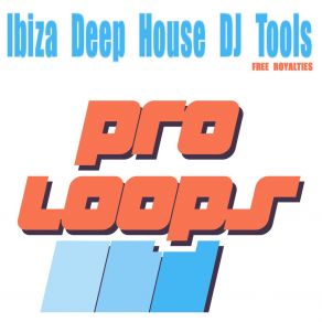 Download track Ibiza Deep House BEATS 128 (Tool 1) Cooltech