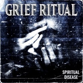 Download track Atrophy Grief Ritual