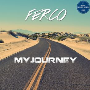 Download track My Journey (Radio Edit) Ferco