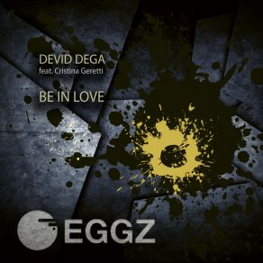 Download track Be Massive (Original Mix) Devid Dega, Cristina Geretti