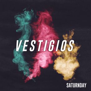 Download track Atrapasueños Saturnday